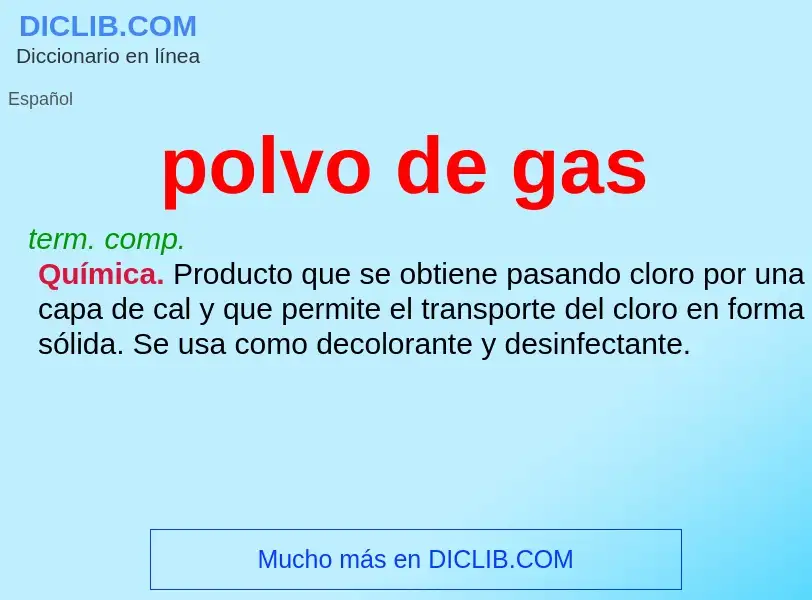 ¿Qué es polvo de gas? - significado y definición