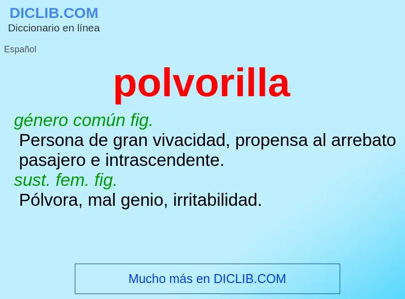 O que é polvorilla - definição, significado, conceito