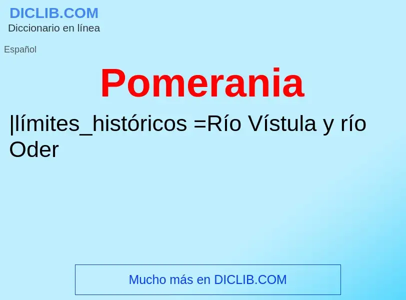 ¿Qué es Pomerania? - significado y definición