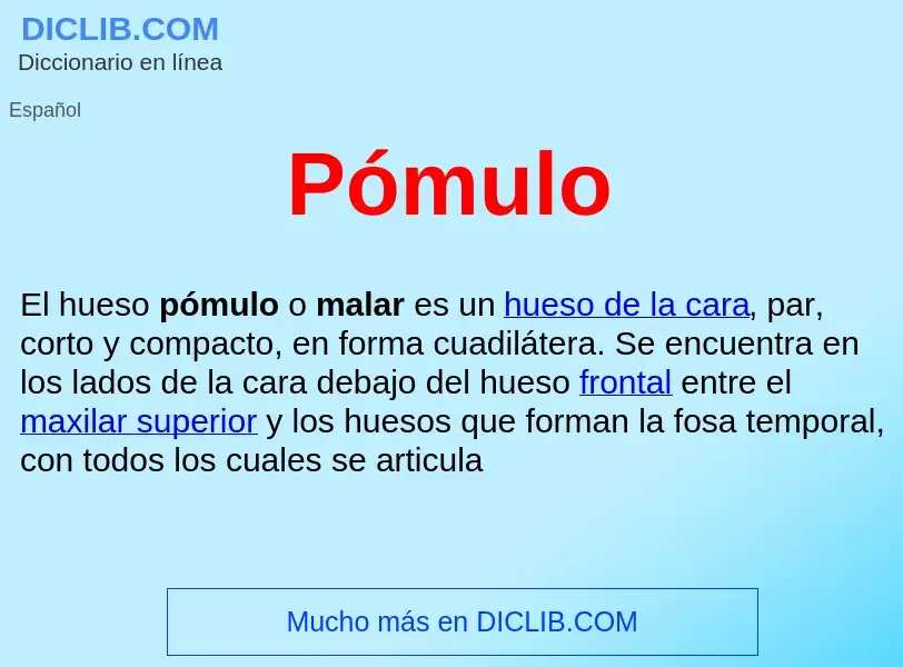 What is Pómulo  - meaning and definition