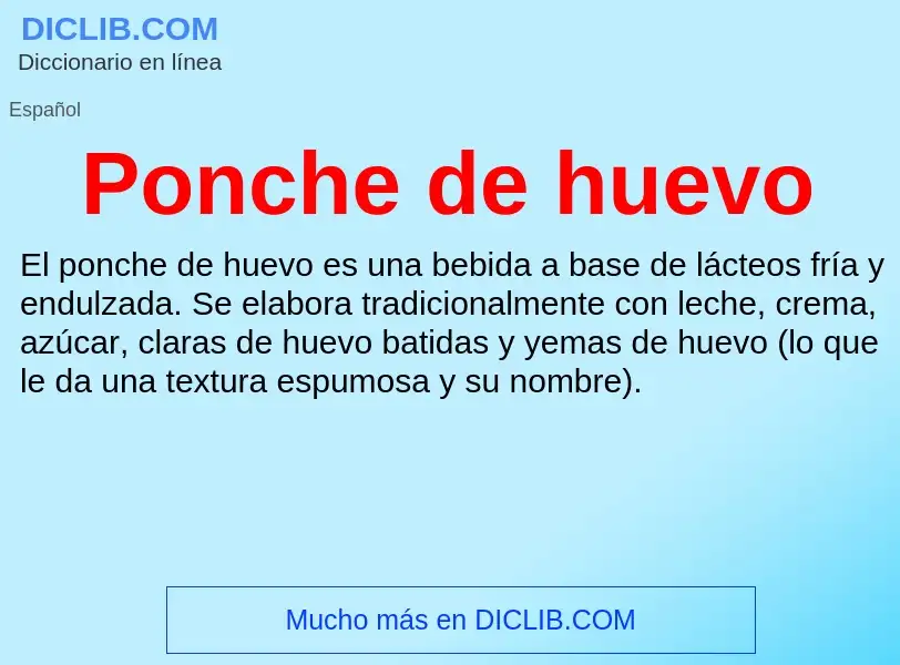 What is Ponche de huevo - meaning and definition