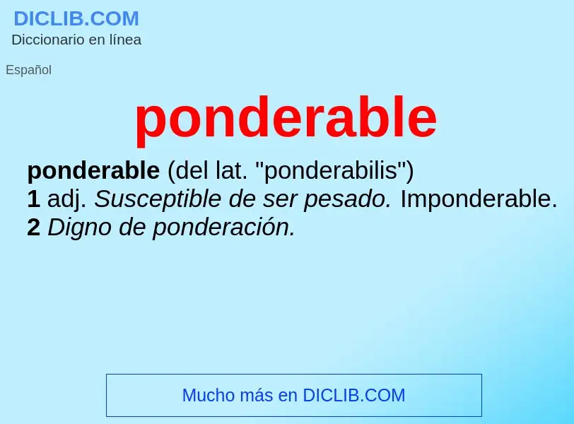 Что такое ponderable - определение