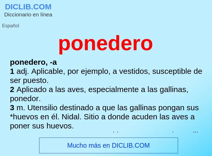 ¿Qué es ponedero? - significado y definición