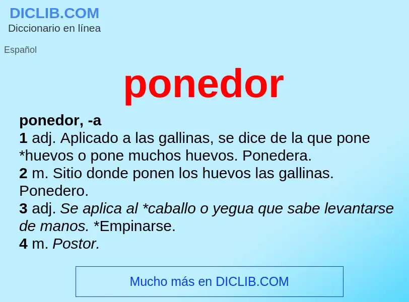 ¿Qué es ponedor? - significado y definición