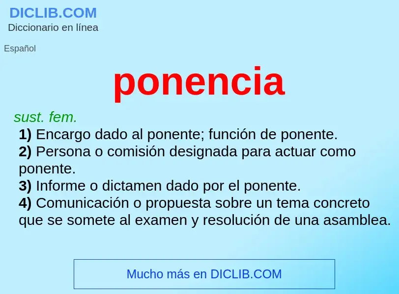 Che cos'è ponencia - definizione