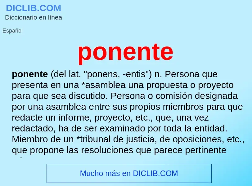 ¿Qué es ponente? - significado y definición