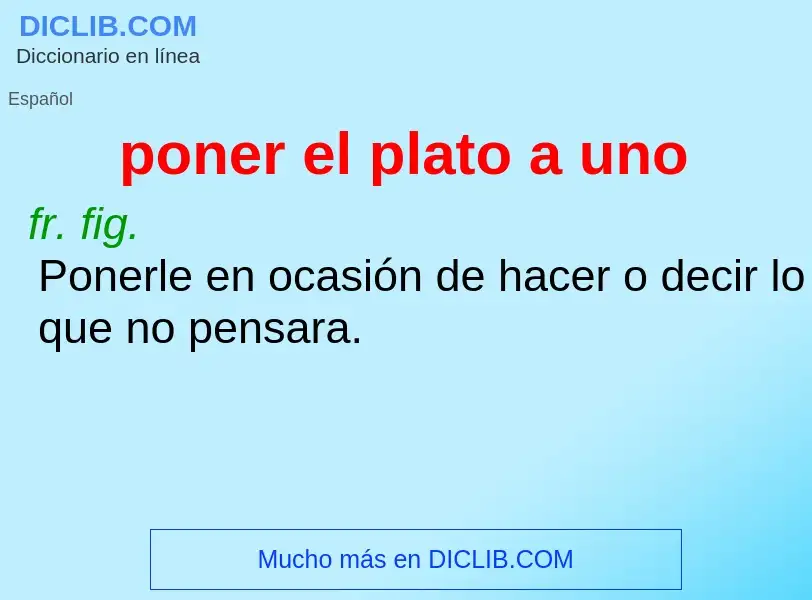 ¿Qué es poner el plato a uno? - significado y definición