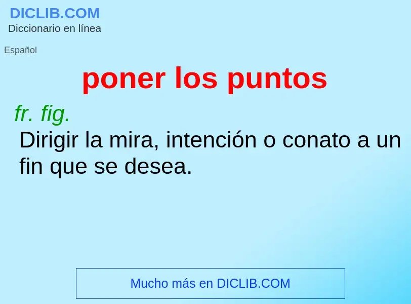 Wat is poner los puntos - definition