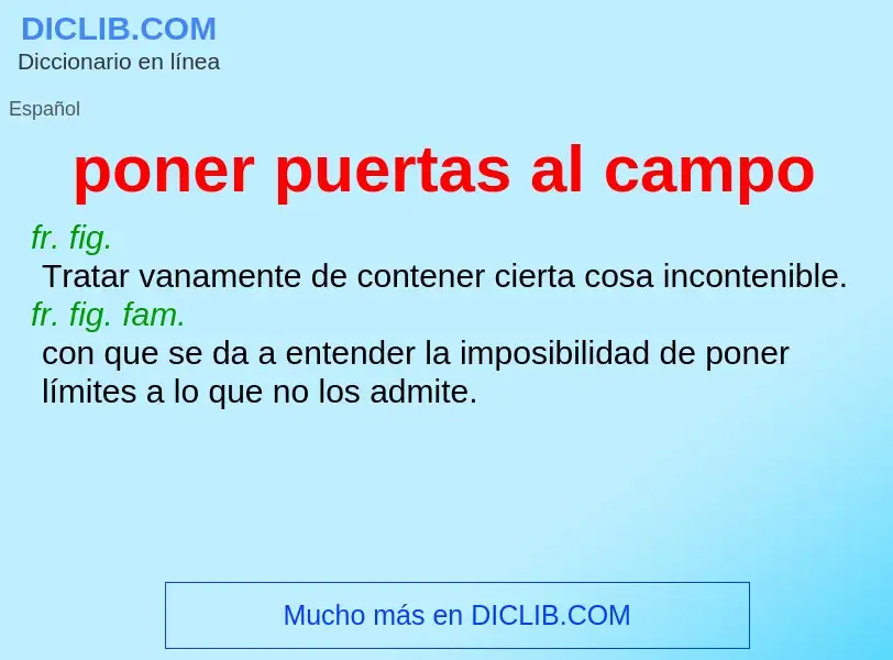 What is poner puertas al campo - definition