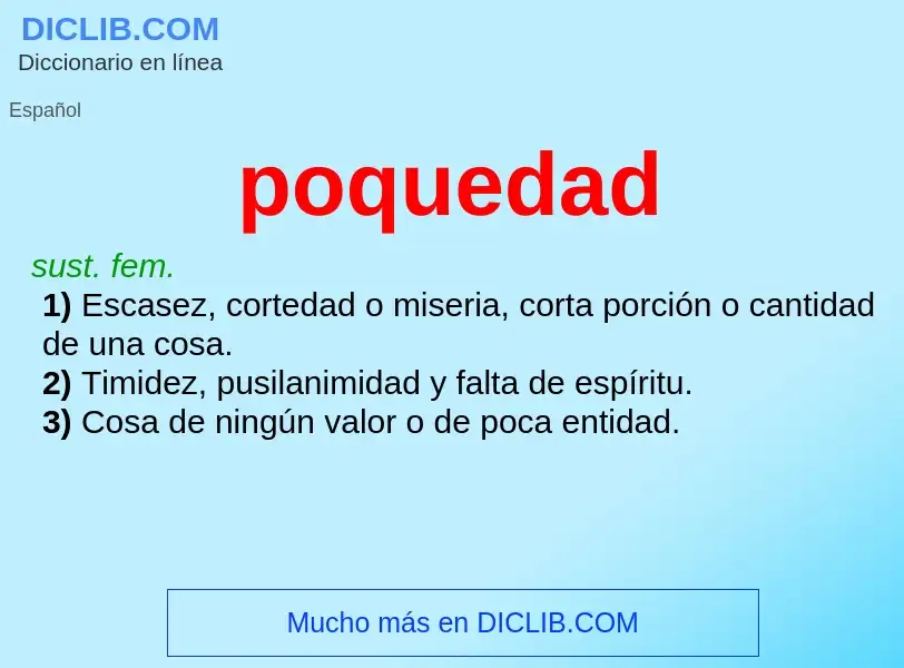 Wat is poquedad - definition