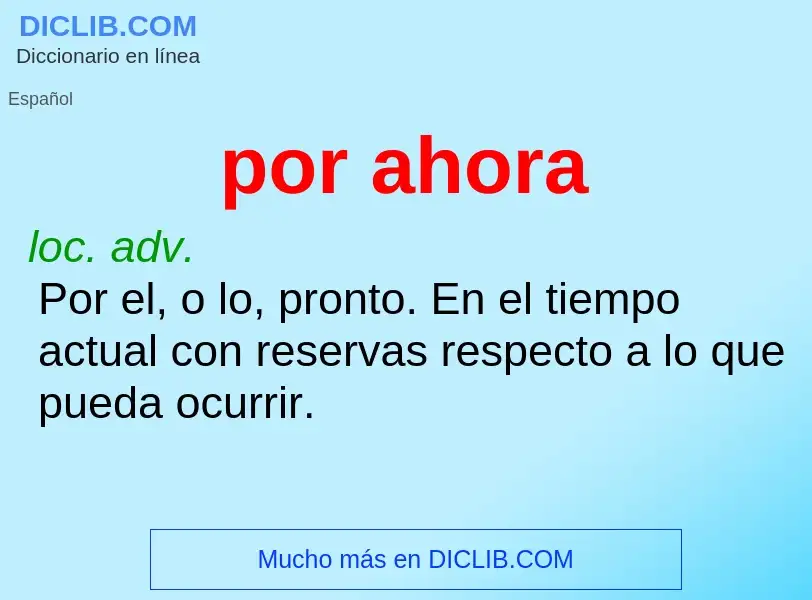 What is por ahora - definition