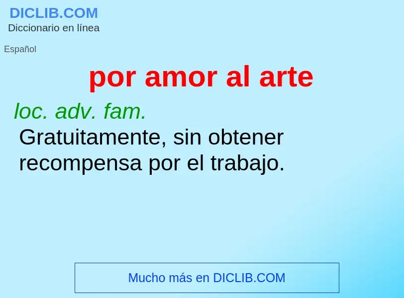 What is por amor al arte - meaning and definition