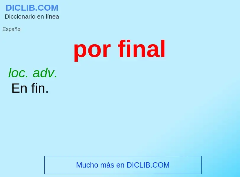 What is por final - definition