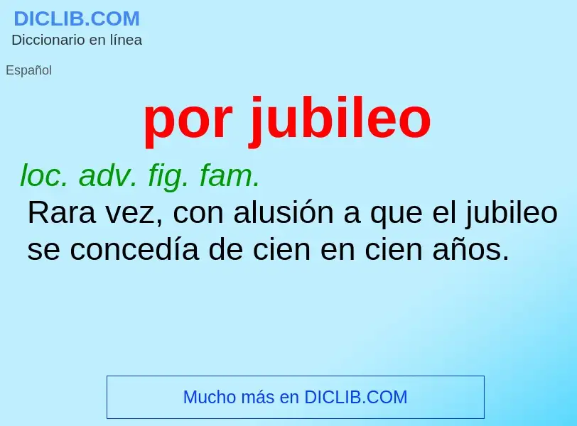 What is por jubileo - definition