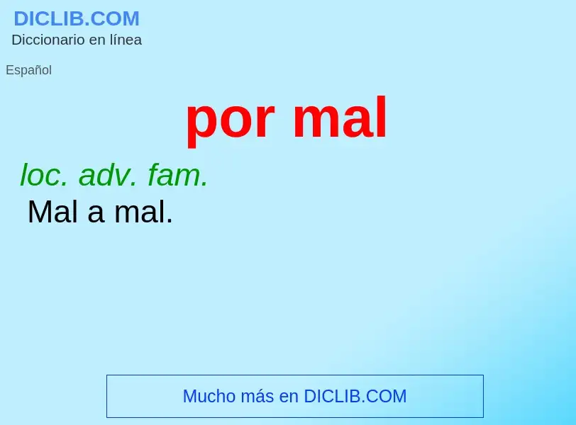 What is por mal - definition