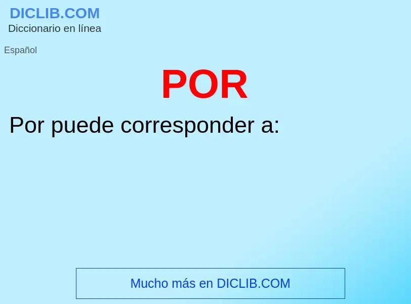 What is POR - definition