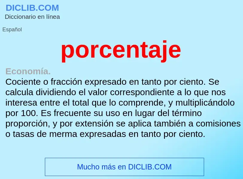 O que é porcentaje - definição, significado, conceito