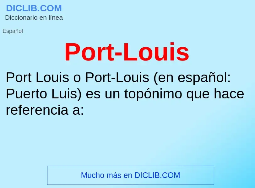 Что такое Port-Louis - определение