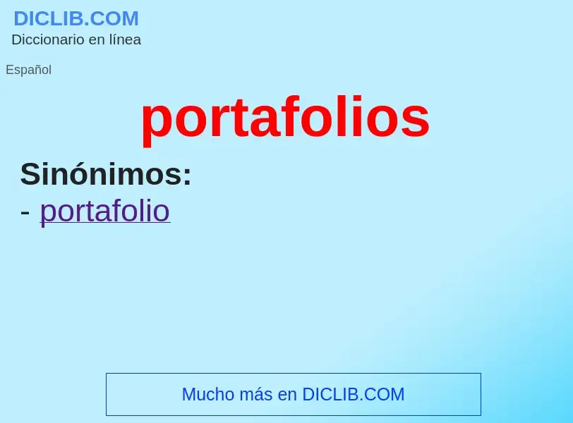 What is portafolios - definition