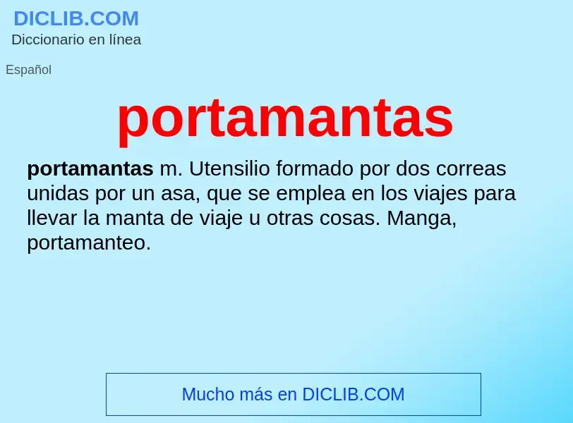 ¿Qué es portamantas? - significado y definición