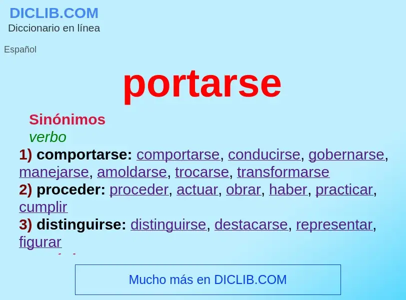 What is portarse - definition