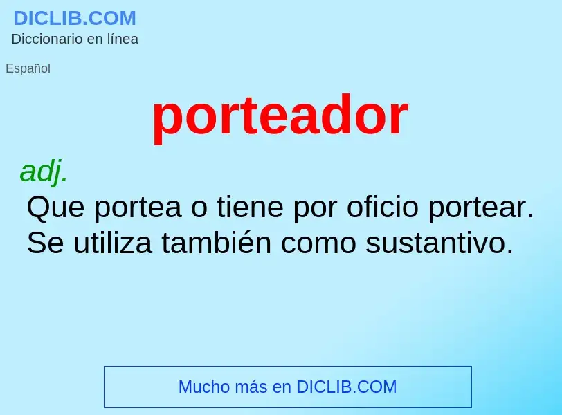 What is porteador - meaning and definition