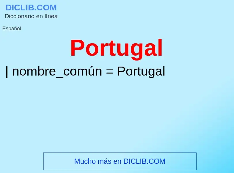 What is Portugal - meaning and definition