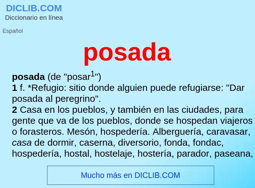 O que é posada - definição, significado, conceito