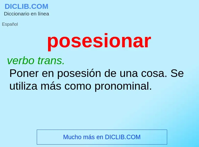 O que é posesionar - definição, significado, conceito