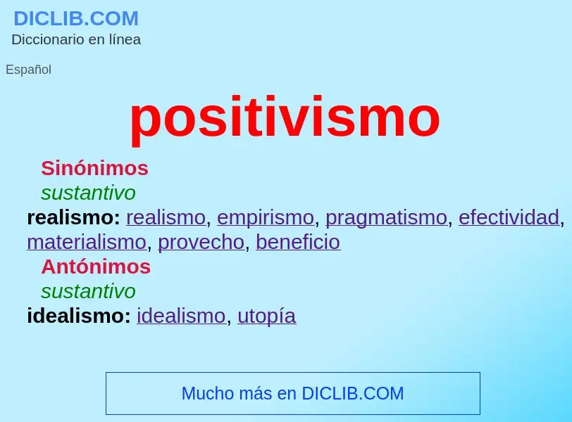 ¿Qué es positivismo? - significado y definición