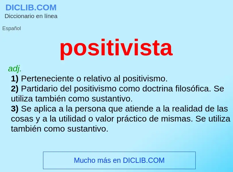 Wat is positivista - definition