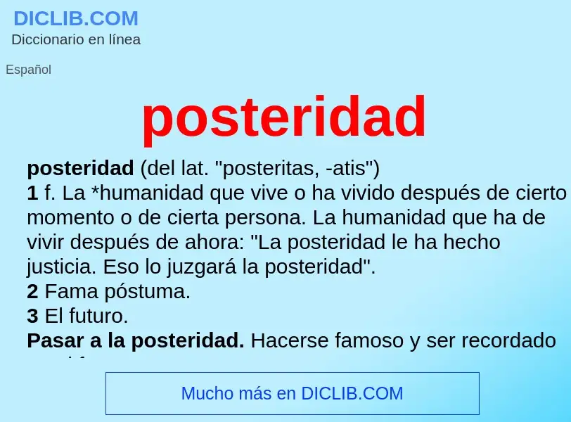 What is posteridad - definition