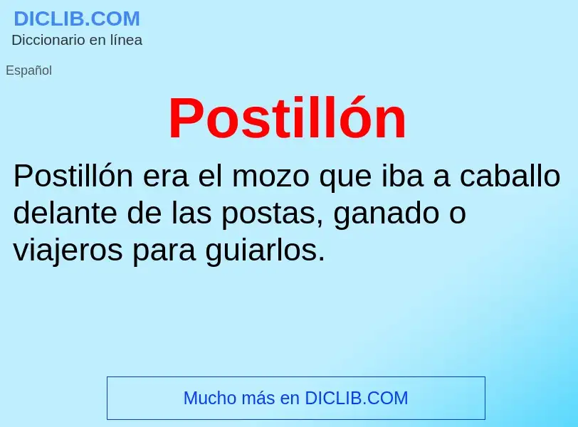 What is Postillón - meaning and definition