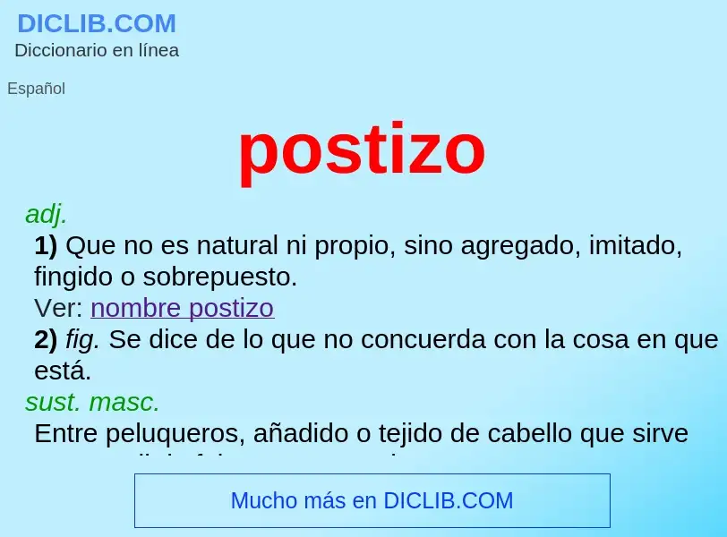 Wat is postizo - definition