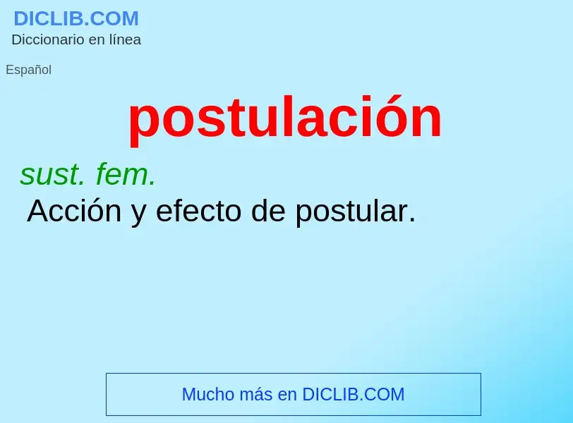 Wat is postulación - definition