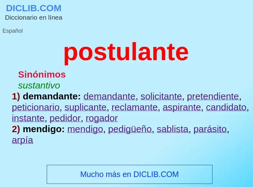 What is postulante - meaning and definition