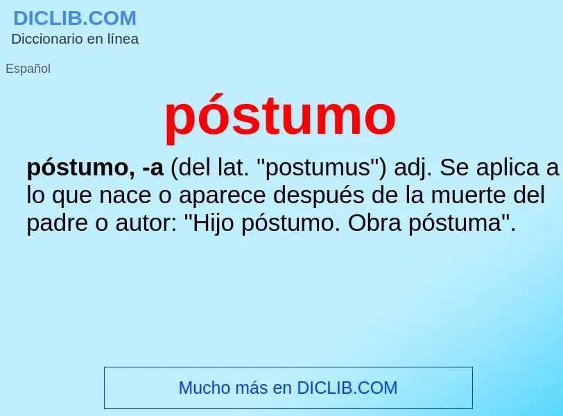 What is póstumo - meaning and definition