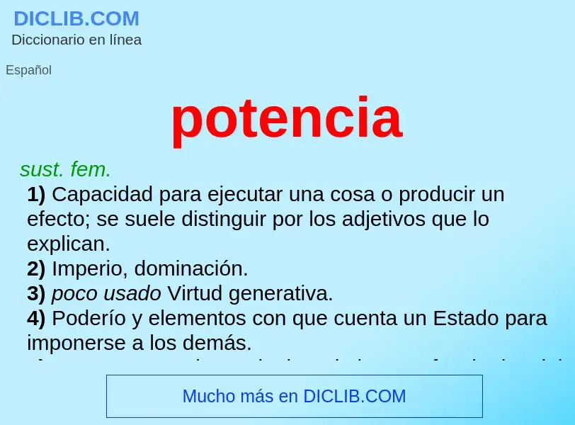 Was ist potencia - Definition