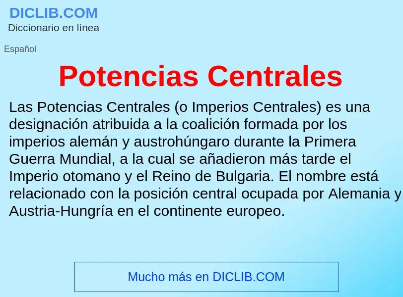 Что такое Potencias Centrales - определение