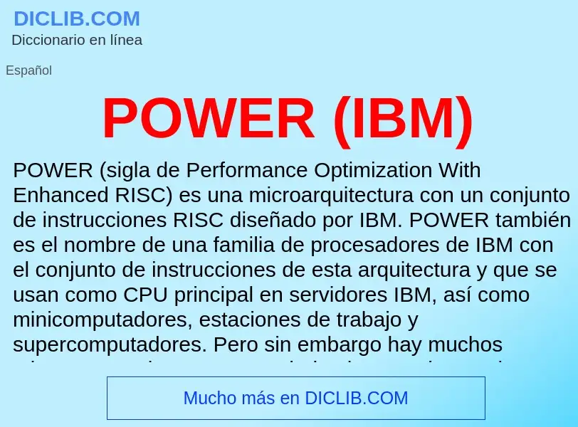 Что такое POWER (IBM) - определение