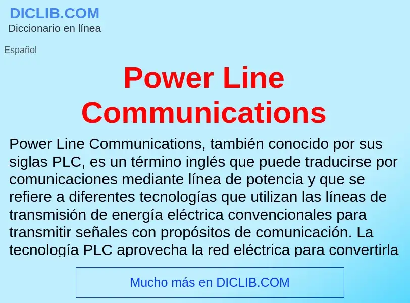 Wat is Power Line Communications - definition