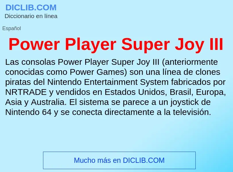 Что такое Power Player Super Joy III - определение