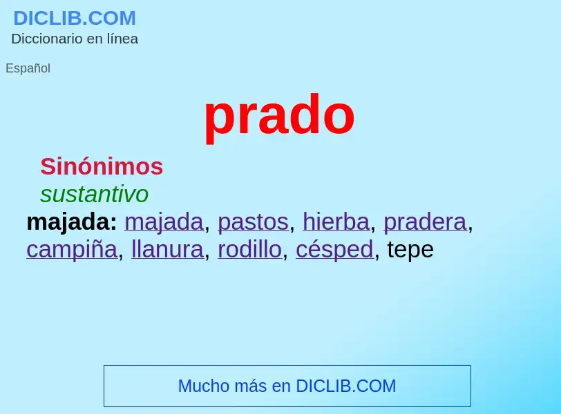 What is prado - meaning and definition