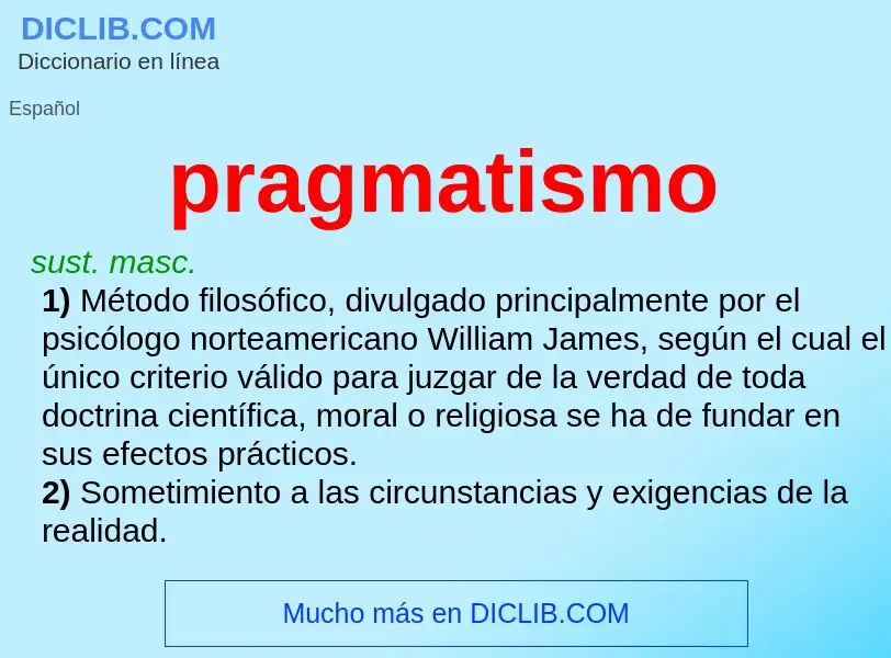 ¿Qué es pragmatismo? - significado y definición