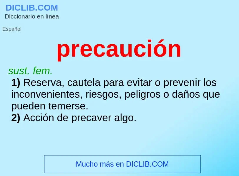 O que é precaución - definição, significado, conceito