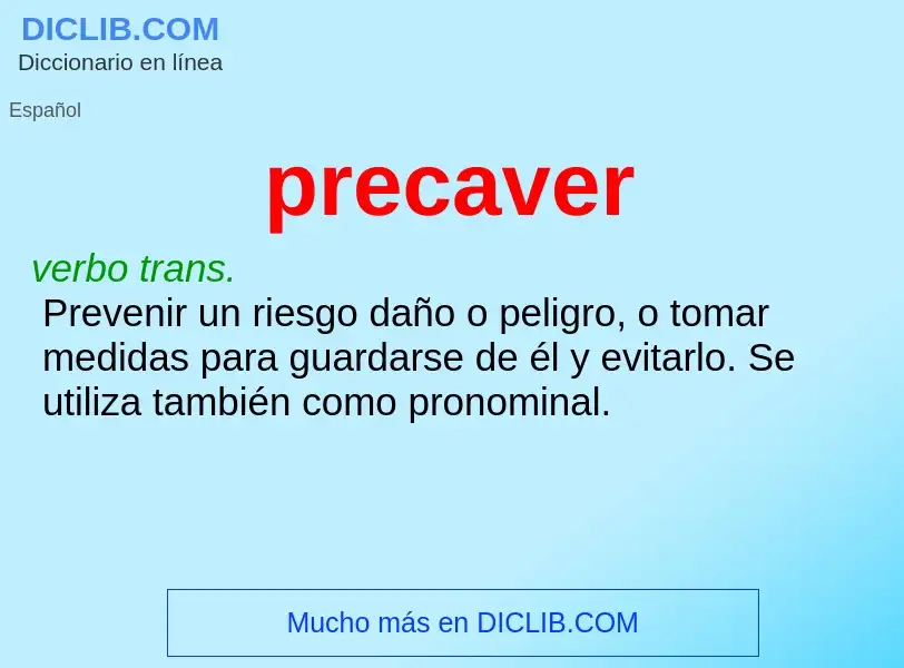 O que é precaver - definição, significado, conceito