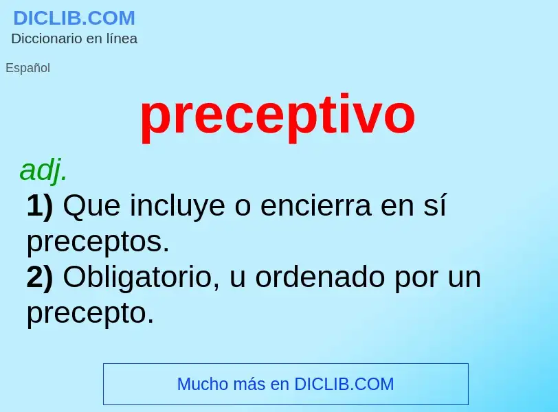 O que é preceptivo - definição, significado, conceito