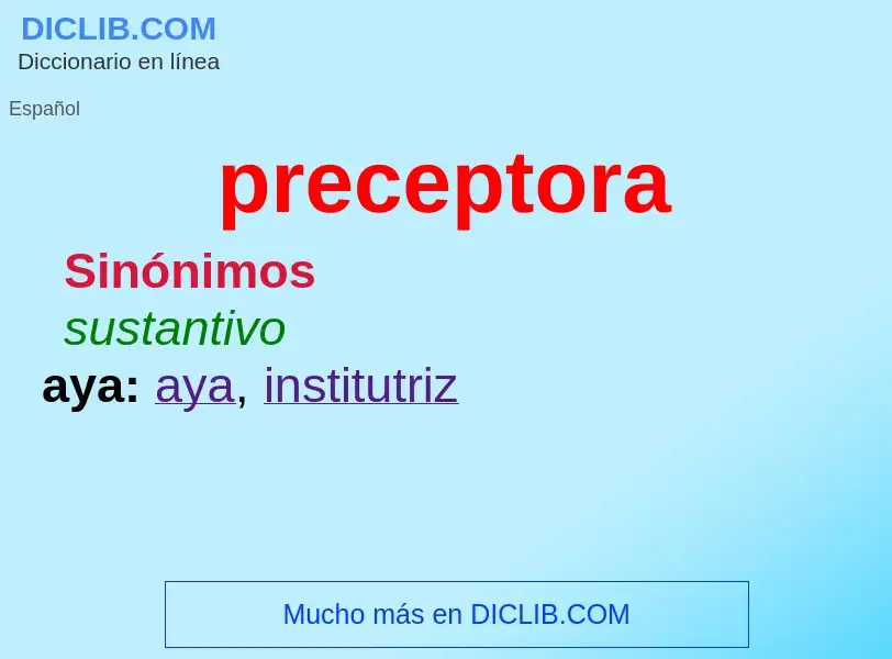 What is preceptora - meaning and definition