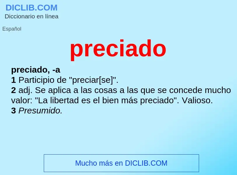 Was ist preciado - Definition