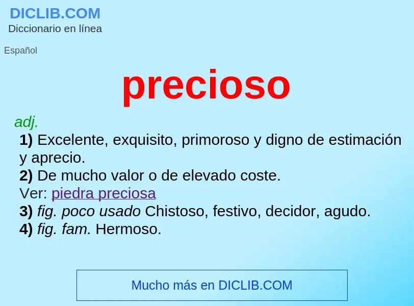 What is precioso - meaning and definition